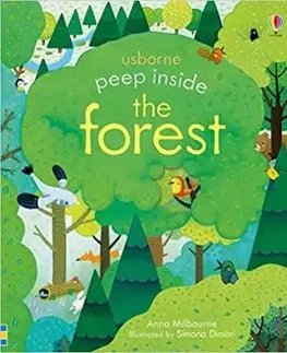 Peep Inside a Forest - Anna Milbourne
