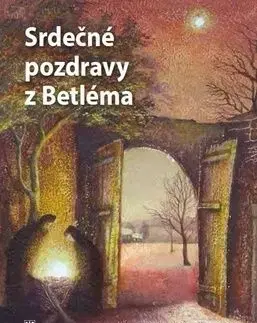 Srdečné pozdravy z Betléma - Martin Eduard