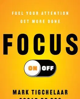 Focus On-Off - Oscar de Bos, Mark Tigchelaar