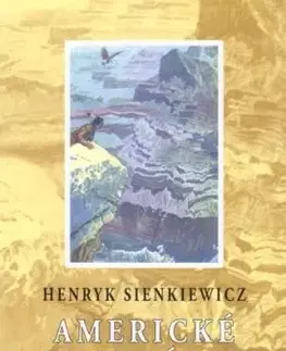 Americké rozprávky - Henryk Sienkiewicz