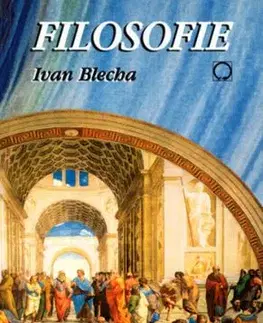 Filosofie - Ivan Blecha