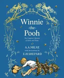 Winnie-the-Pooh: The Complete Collection of Stories and Poems - A. A. Milne