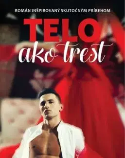 Telo ako trest - Mirka Manáková