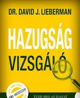 Hazugságvizsgáló - David J. Lieberman