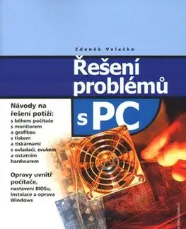 Řešení problémů s PC - Zdeněk Valečko