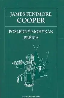 Posledný Mohykán - James Fenimore Cooper