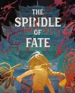 The Spindle of Fate - Aimee Lim