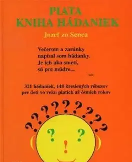 Piata kniha hádaniek - Jozef zo Senca