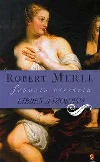 Libben a szoknya - Robert Merle