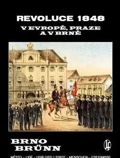 Revoluce 1848 v Evropě, Praze a v Brně - Filip Vladimír