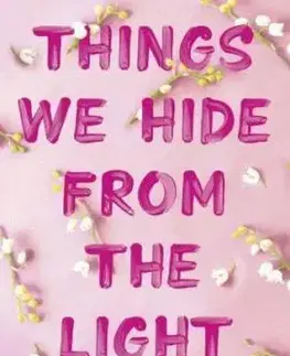 Things We Hide From The Light - Lucy Score