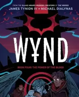 Wynd Book Four: The Power of the Blood - James Tynion IV