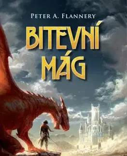Bitevní mág - Peter A. Flannery