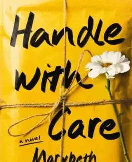 Handle with Care - Marybeth Mayhew Whalen