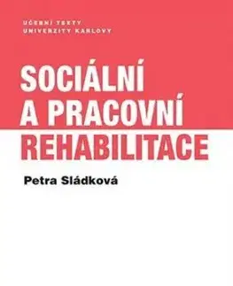 Sociální a pracovní rehabilitace - Petra Sládková