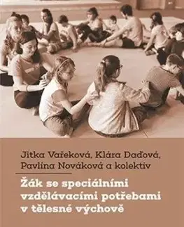 Žák se speciálními vzdělávacími potřebami v tělesné výchově