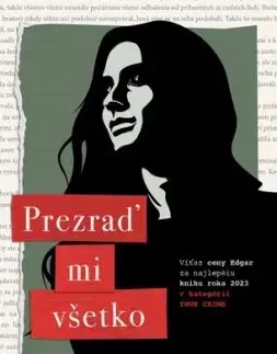 Prezraď mi všetko - Erika Krouse