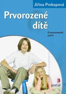 Prvorozené dítě - Jiřina Prekopová