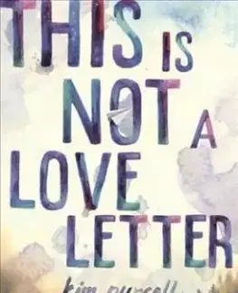This is not a Love Letter - Kim Purcell