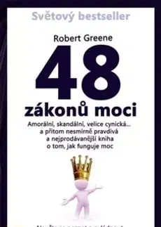 48 zákonů moci - Joost Elffers, Robert Greene