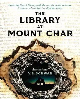 The Library at Mount Char - Scott Hawkins