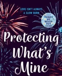 Protecting What's Mine - Lucy Score
