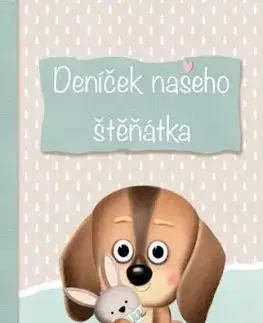 Deníček našeho štěňátka - Eva Rémišová