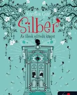 Silber – Az álmok második könyve (Silber 2.) - Kerstin Gier