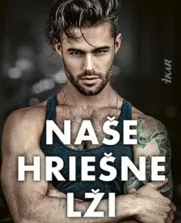 Naše hriešne lži - J. T. Geissinger
