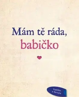 Mám tě ráda, babičko