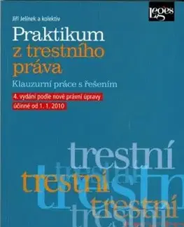 Praktikum z trestního práva - Jiří Jelínek