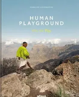 Human Playground: Why We Play - Hannelore Vandenbussche
