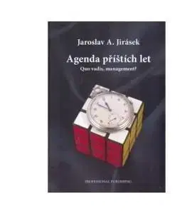 Agenda příštích let