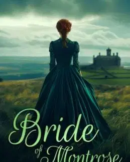 Bride of Montrose - Cynthia Keyes