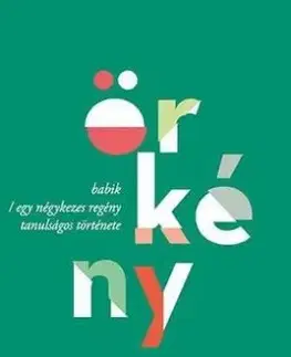 Babik - Egy négykezes regény tanulságos története - István Örkény