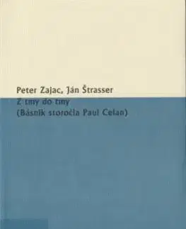 Z tmy do tmy - Peter Zajac, Ján Štrasser