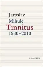 Tinnitus - Jaroslav Mihule
