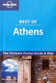 Athens: The Ultimate Pocket Guide and Map (Lonely Planet Best of ...) - Victoria Kyriakopoulos
