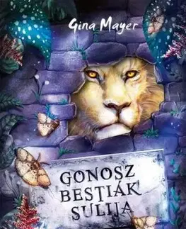 Az állatok királya (Gonosz Bestiák Sulija 4.) - Gina Mayerová