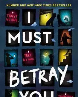 I Must Betray You - Ruta Sepetysová