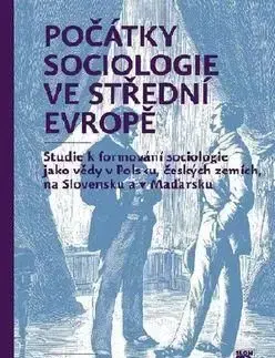 Počátky sociologie ve střední Evropě