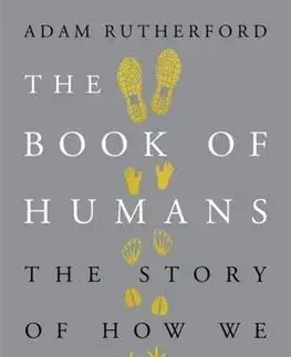The Book of Humans - Adam Rutherford, Alice Roberts