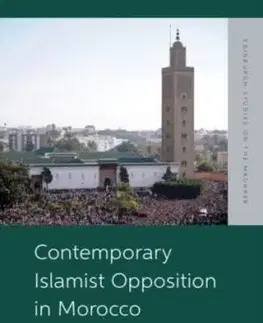 Contemporary Islamist Opposition in Morocco - Alfonso Casani