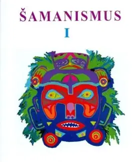 Šamanismus I - Schirley Nicholson