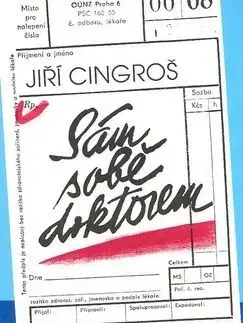 Sám sobě doktorem - Jiří Cingroš