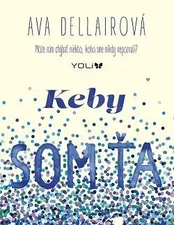 Keby som ťa našla - Ava Dellairová