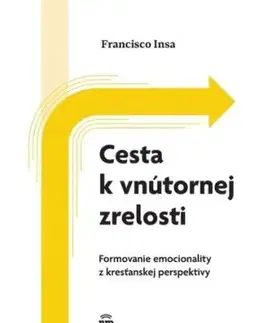 Cesta k vnútornej zrelosti - Francisco Insa