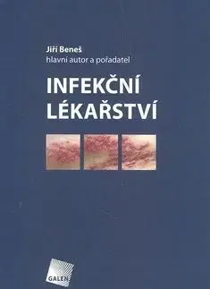 Infekční lěkařství - Jiří Beneš