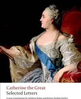 Catherine the Great: Selected Letters - The Great
