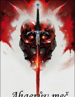 Ahaerův meč. Příběhy jedné družiny - Martin T. Draug